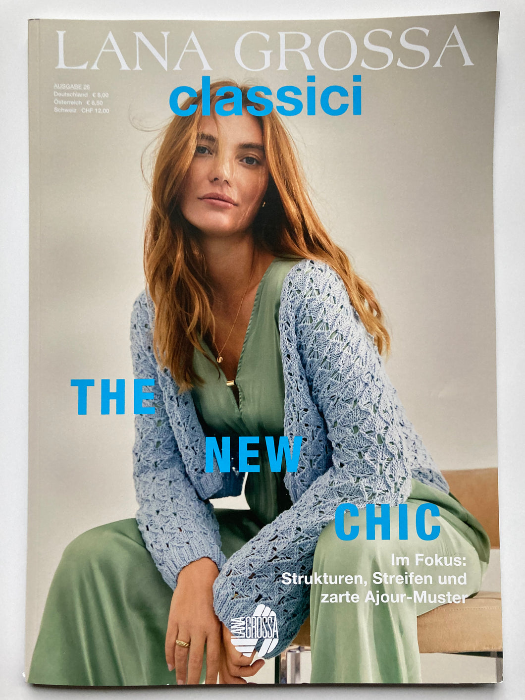 Ausgabe 26 LANA GROSSA classici `` THE NEW CHIC ``